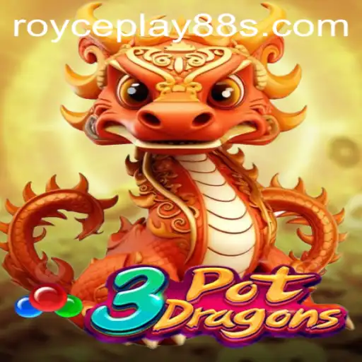 Unveiling the Thrills of 3PotDragons: A Dive into RoycePlay88’s Latest Gaming Sensation