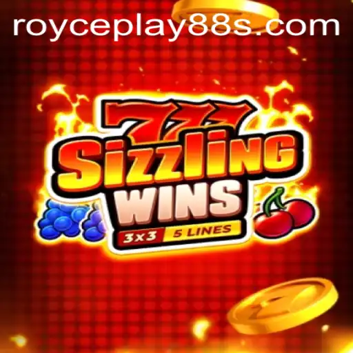 Explore the Thrills of 777sizzlingwins with ROYCEPLAY88