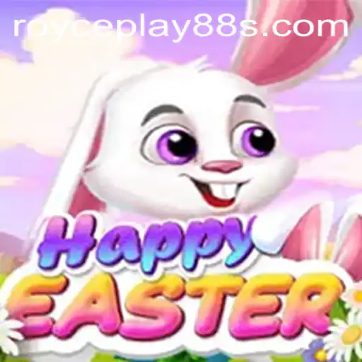 Dive Into the Exciting World of HappyEaster with ROYCEPLAY88