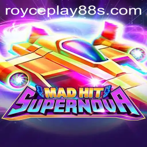 Discover MadHitSupernova: The Thrilling Game Experience Enhanced by ROYCEPLAY88