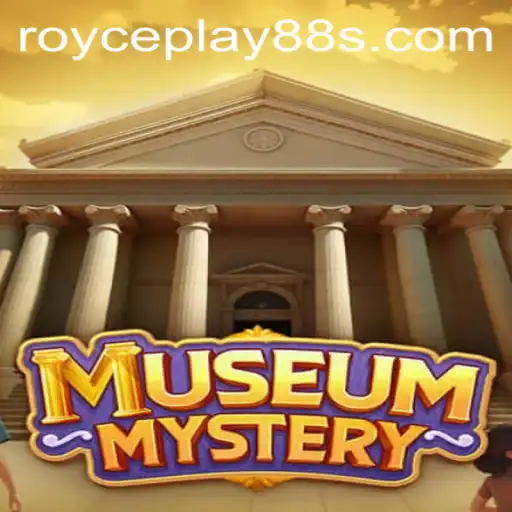 Delve into the Intrigue of MuseumMystery with ROYCEPLAY88