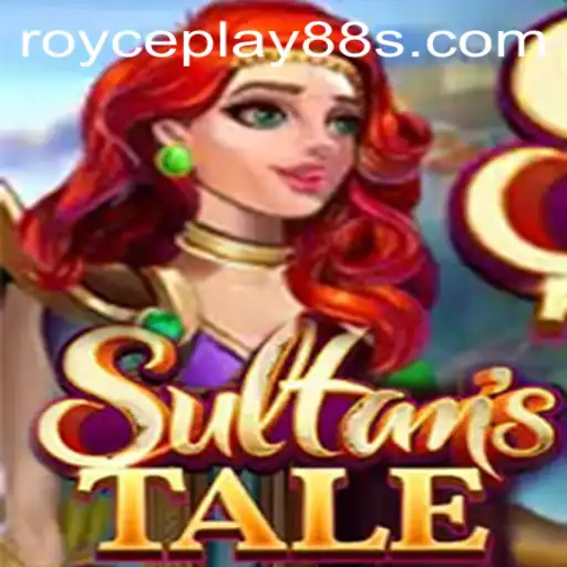 Explore the Enchanting World of Sultanstale with ROYCEPLAY88